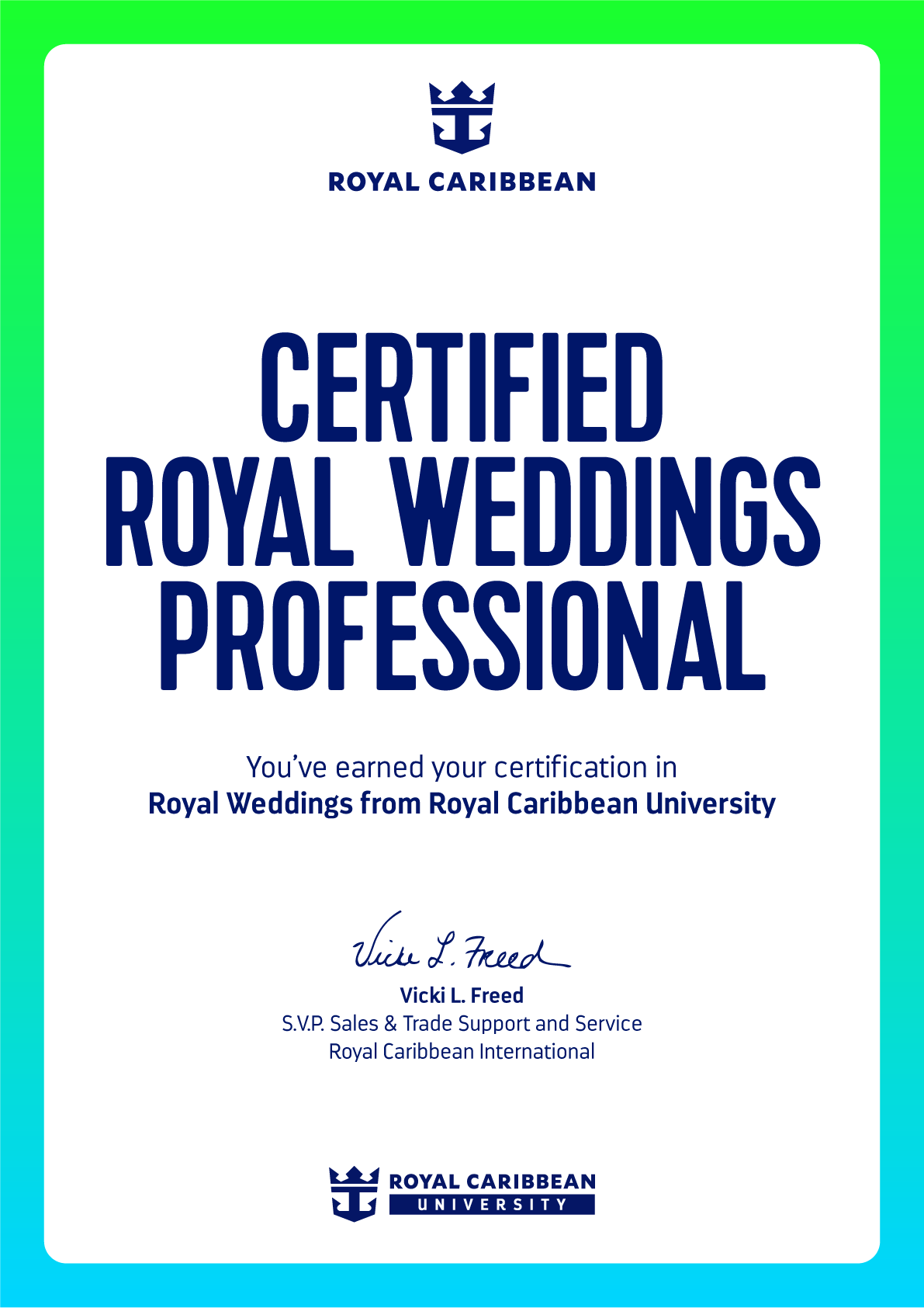Royal Caribbean Certified Royal Weddings Professional certificate for Melissa Woods